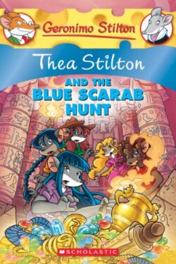 Thea Stilton and the Blue Scarab Hunt (Thea Stilton 11)