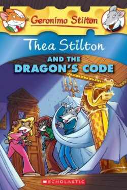 Thea Stilton and the Dragon's Code (Thea Stilton 1)