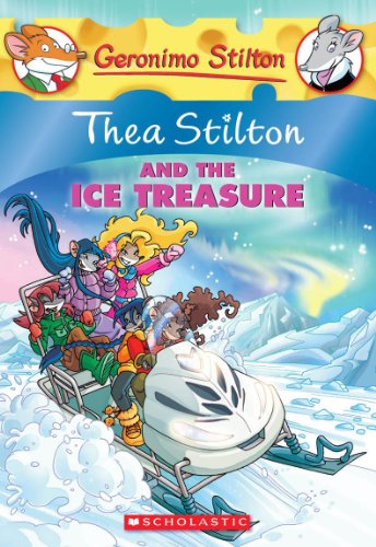 Thea Stilton and the Ice Treasure (Thea Stilton 9)