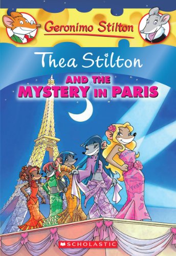 Thea Stilton and the Mystery in Paris (Thea Stilton 5)