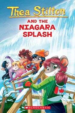 Thea Stilton and the Niagara Splash (Thea Stilton 27)