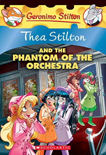 Thea Stilton and the Phantom of the Orchestra (Thea Stilton 29)