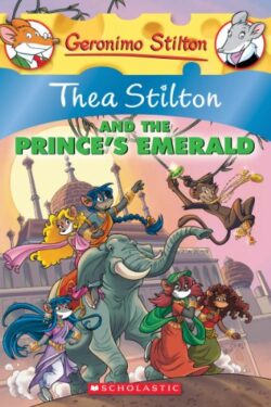 Thea Stilton and the Prince's Emerald (Thea Stilton 12)