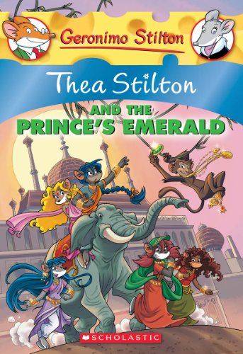 Thea Stilton and the Prince's Emerald (Thea Stilton 12)